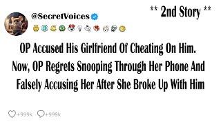 OP Accused His Girlfriend Of Cheating On Him. Now, OP Regrets Snooping Through Her Phone And Fals...