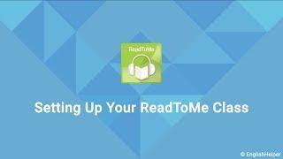 Setting Up Your ReadToMe Class | RightToRead