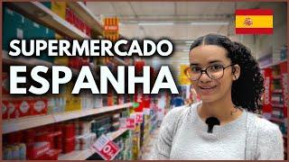 Supermercado na Espanha | Preços e Diferenças 