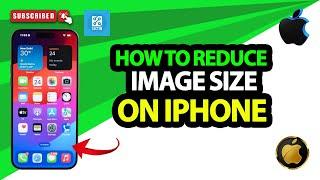 How to reduce image size on iphone or iPad 2024