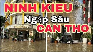 BẾN NINH KIỀU NGẬP SÂU SÁNG NGÀY 20-10-2024 ngày 20-10-2024 cần thơ ký sự