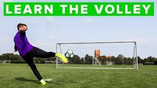 HOW TO SHOOT A VOLLEY - 5 tips to learn this football skill