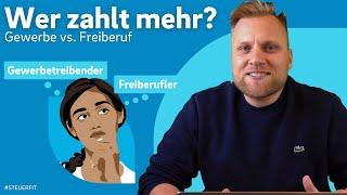 Gewerbe vs. Freiberufler: Wer zahlt mehr Steuern?