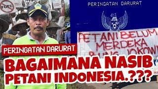 "PETANI BELUM MERDEKA & POLITIK DINASTI" : RESPON PERINGATAN DARURAT YANG TERJADI DI INDONESIA.!!!