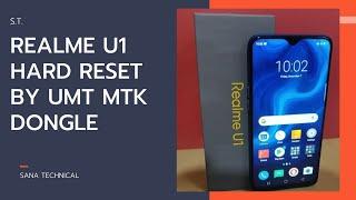 Realme U1 (RMX1831) HARD RESET Pattern Unlock in UMT PRO DONGLE MTK TOOL/