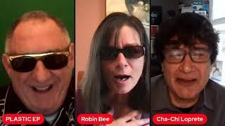 PLASTIC EP AND CHACHI  LIVE WITH ROBIN BEE - SPECIAL GUEST STEVE KELLY FROM ENGLISH LAUNDRY