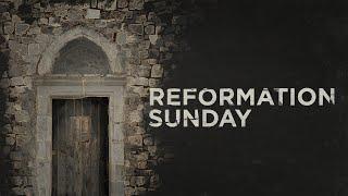 Joint Reformation Sunday Service, October 27, 2024