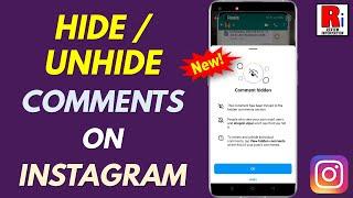 How to Hide / Unhide Comments on Instagram (New Update)