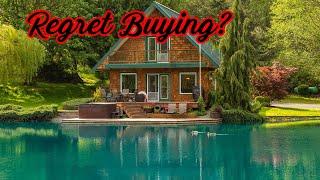 Lake House REGRETS: What You Need to Know BEFORE Buying