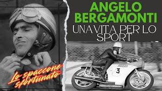 Angelo Bergamonti. Lo spaccone sfrotunato.