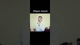 Dilqəm, Borçalı. Dəli könül (2023 Yeni ifa)