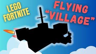 Building a Flying "Village" in LEGO Fortnite!