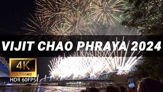 Vijit Chao Phraya 2024 - First Night Fireworks | Phra Phutthayotfa Bridge | 4K 60FPS HDR