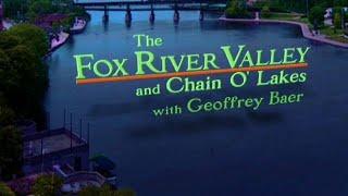 Fox River Valley and Chain O'Lakes with Geoffrey Baer