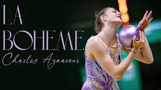 La Boheme - Charles Aznavour / Music for RG rhythmic gymnastics #172