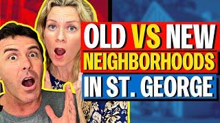 Old VS New Neighborhoods In St. George, Utah | Living In Southern Utah