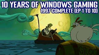 10 Years of Windows Gaming 1997 COMPLETE (Episodes 1-10)