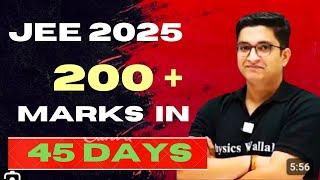 jee 2025 Masterplan to score 99% in 45 days Sachin sir strategy #jee2025 #jee#jee mains#pw