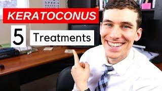 What is Keratoconus - 5 Keratoconus Treatments