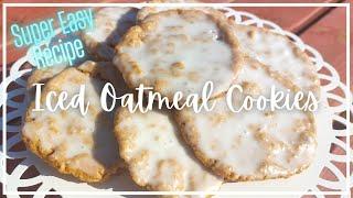 Iced Oatmeal Cookie Recipe | Super Easy Cookies