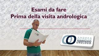 Quali sono gli esami specialistici da fare prima della visita andrologica