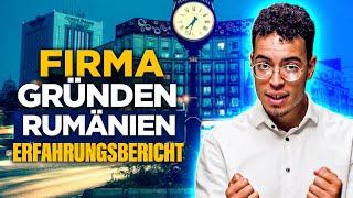 Firma in Rumänien gründen Erfahrungen (Firmengründung)