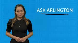 Ask Arlington: La Nueva Aplicación Ask Arlingto de la Ciudad de Arlington