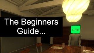 The Beginner's Guide Changed my Life