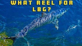 HOW TO CHOOSE A REEL FOR CHASING KINGFISH AND GAME FISH OFF THE ROCKS