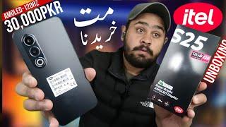 Itel S25 Unboxing In Pakistan |Amoled-120Hz Display In Just 30,000Pkr| Best Phone Under 30K Or Not?