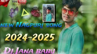 new Nagpuri song DJ jana babu  2024_2025