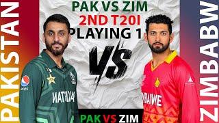 PAKISTAN VS ZIMBABWE 2ND T20I PLAYING ELEVEN