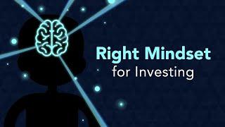 How to Be in the Right Mindset for Investing | Phil Town