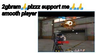 #2gbram #2gbramplayer #twgamer#twgamer#plzzz support smoothvsultra