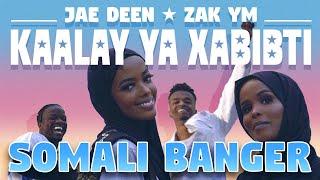 Jae Deen & Zak YM - KAALAY YA XABIBTI (Official Music Video)