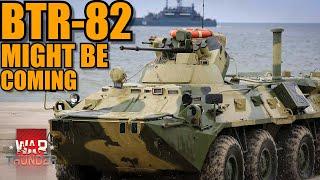 BTR-82A & BTR-82AT COMING? WELL... MAYBE! But what is it? - War Thunder