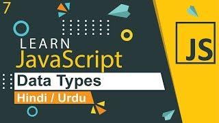 JavaScript Data Types Tutorial in Hindi / Urdu