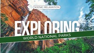 Dream Destinations | Top National Parks Worldwide