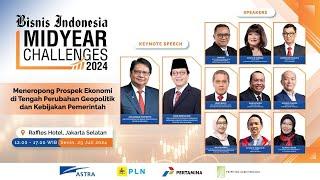 Bisnis Indonesia Midyear Challenges 2024