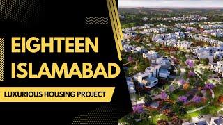 Eighteen Islamabad | Eighteen Club House | Luxury Villas In Islamabad