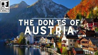 Austria: The Don'ts of Visiting Austria