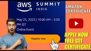 AWS Summit india || amazon free certification || 2023 || amazon || internconnect