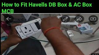 How to Fit Havells DB Box & AC Box MCB | Step-by-Step Guide