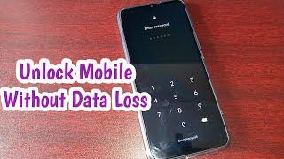 Unlock Forgot Password Samsung/VIVO/OPPO/Realme/LG Mobile Without Data Loss | Unlock Pin Lock