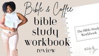 The Ultimate Bible Study Workbook - Everything You Need to Know- Bible & Coffee Review