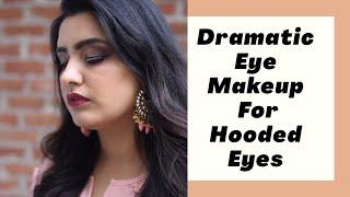 DRAMATIC EYE MAKEUP FOR HOODED EYES || DRAMATIC EYE MAKEUP TUTORIAL || ANITA MALIK