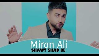 Miran Ali - Shawt Shad Be