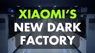 Xiaomi's New 100% Automated Dark Factory: 10 Million Phones Per Year