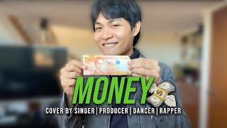 Money (LISA) - Cover by Singer, Dancer, Producer, Rapper 