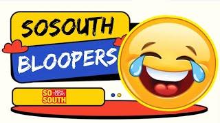 SoSouth Double Bonanza: Valentine’s Day & Anniversary Special | Bloopers | Funny Video | SoSouth